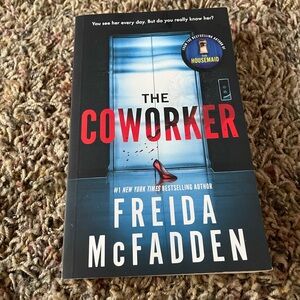 The Coworker Novel by Freida McFadden
